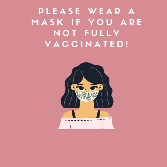 Please wear a mask in Town Hall if you are not vaccinated