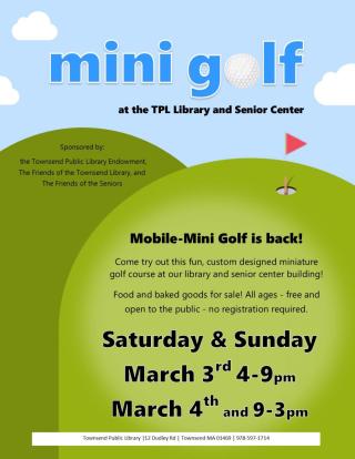 Mobile-Mini Golf brings this fun, custom designed miniature golf course to our library and senior center building!!