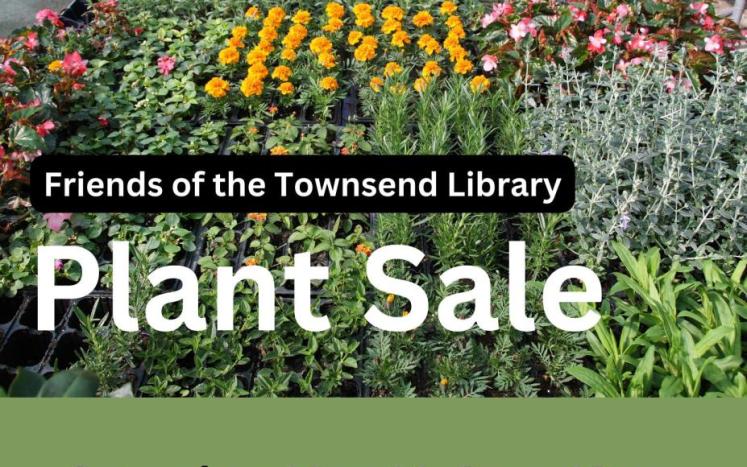 Flowers advertising the May 11 plant sale at the library