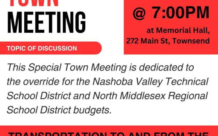 poster stating there is transportation for Special Town Meeting for an override for school funding.